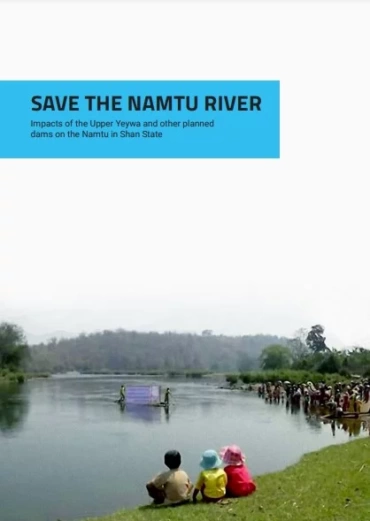 ၵေႃႁူမ်ႈသၢင်ႈ ၸဝ်ႈႁႆႈၸဝ်ႈၼႃးၸိုင်ႈတႆး save the numtu river english